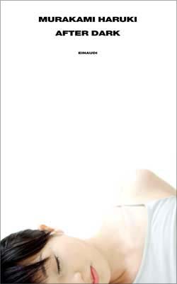 After Dark, Murakami Haruki After Dark, Murakami Haruki